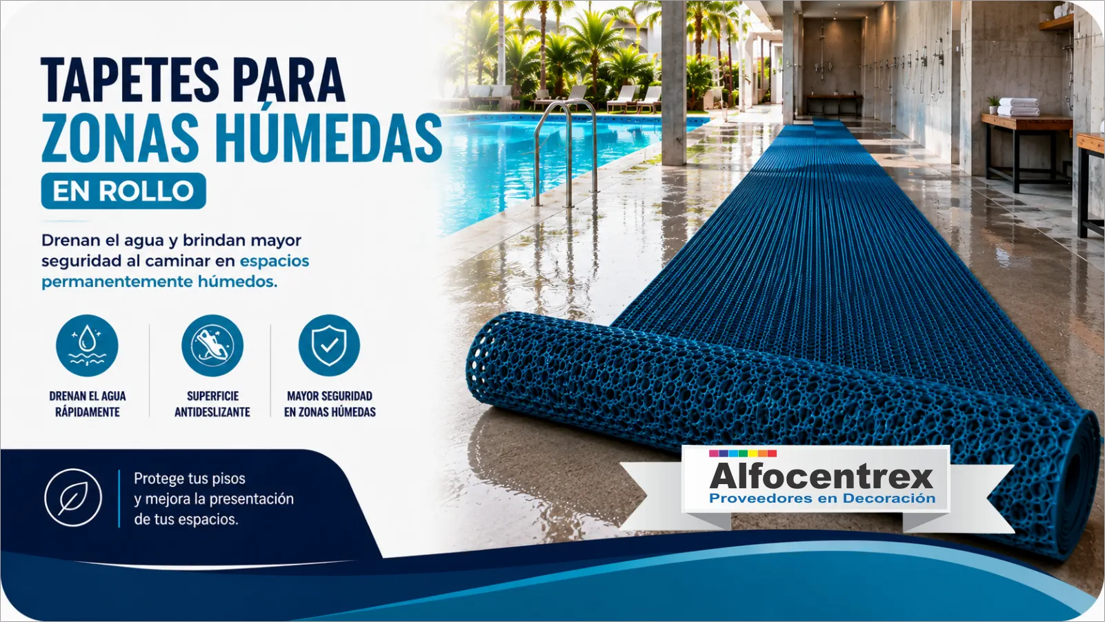Tapetes Zonas Húmedas en Rollo Alfocentrex